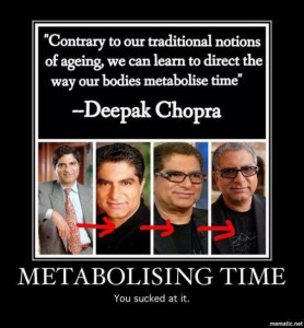 Deepak Chopra Getting Old